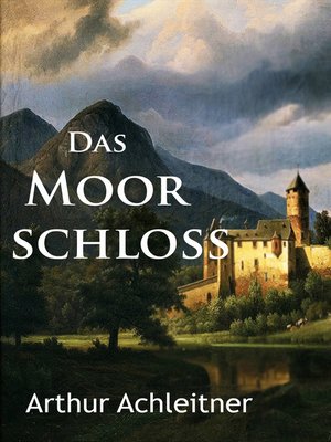 cover image of Das Moorschloß